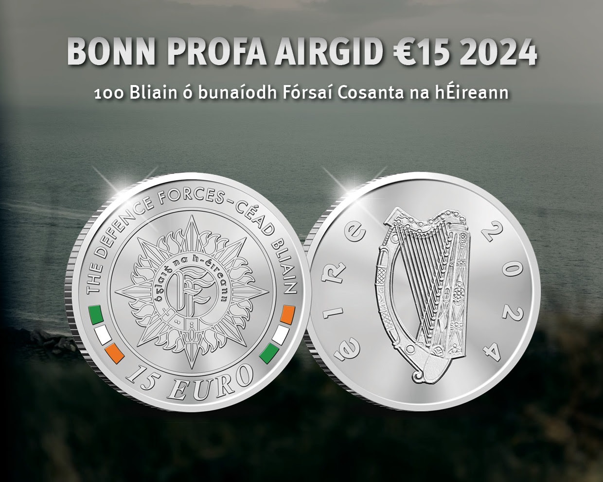 15 euro Ireland 2024 Proof Ag - 100 Years of the establishment of the Irish Defence Forces (blog illustration) (zoom)